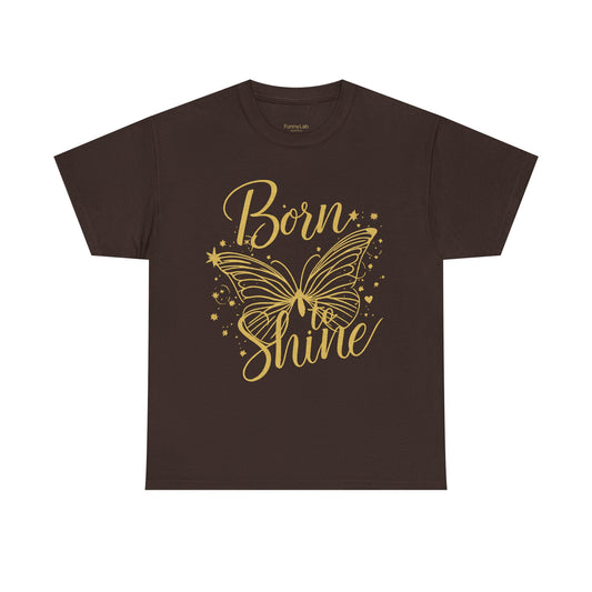 „Born to Shine“ T-Shirt – Damen Shirt mit goldfarbenem Schmetterling & handgeschriebenem Schriftzug