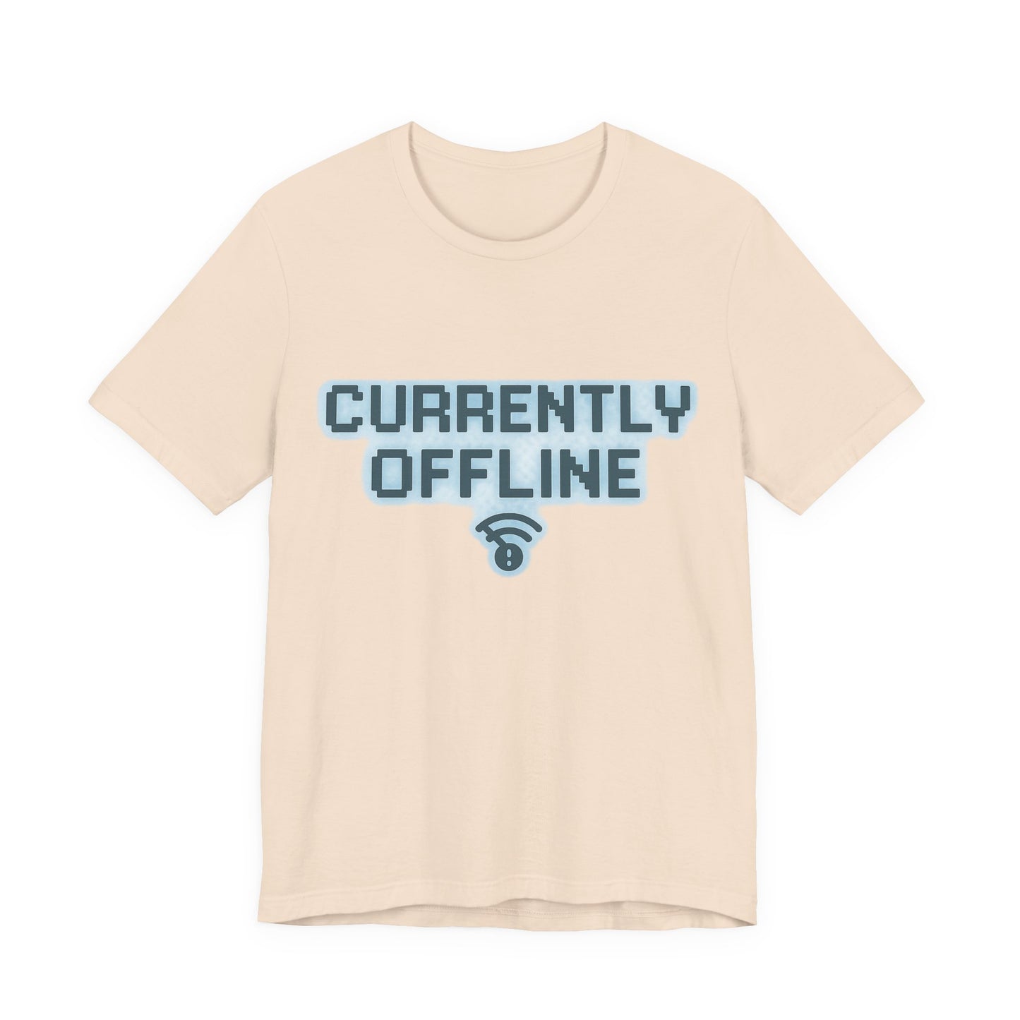 Casual Unisex Tee - Currently Offline Graphic Shirt