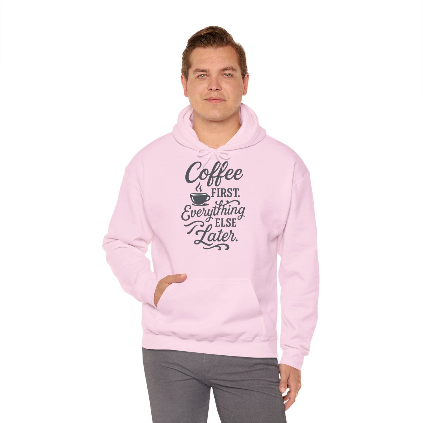 Coffee First Unisex Hoodie