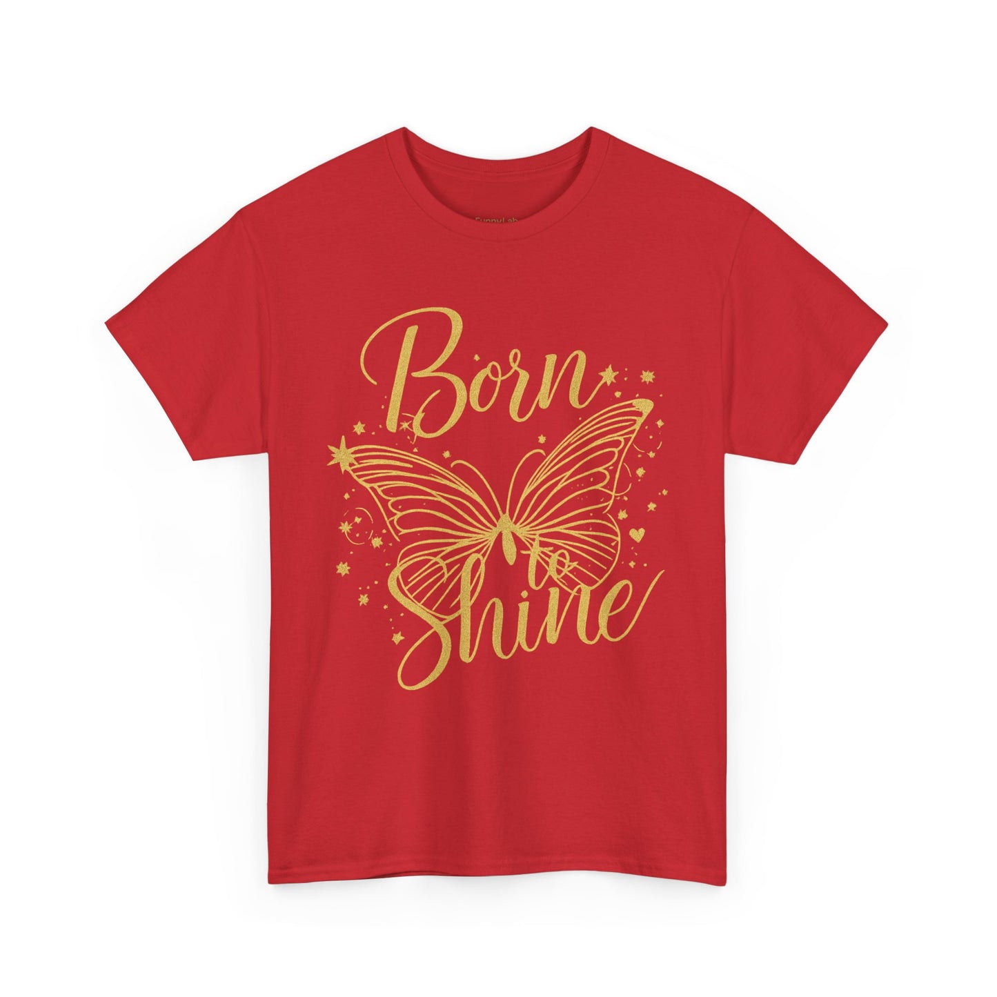 „Born to Shine“ T-Shirt – Damen Shirt mit goldfarbenem Schmetterling & handgeschriebenem Schriftzug