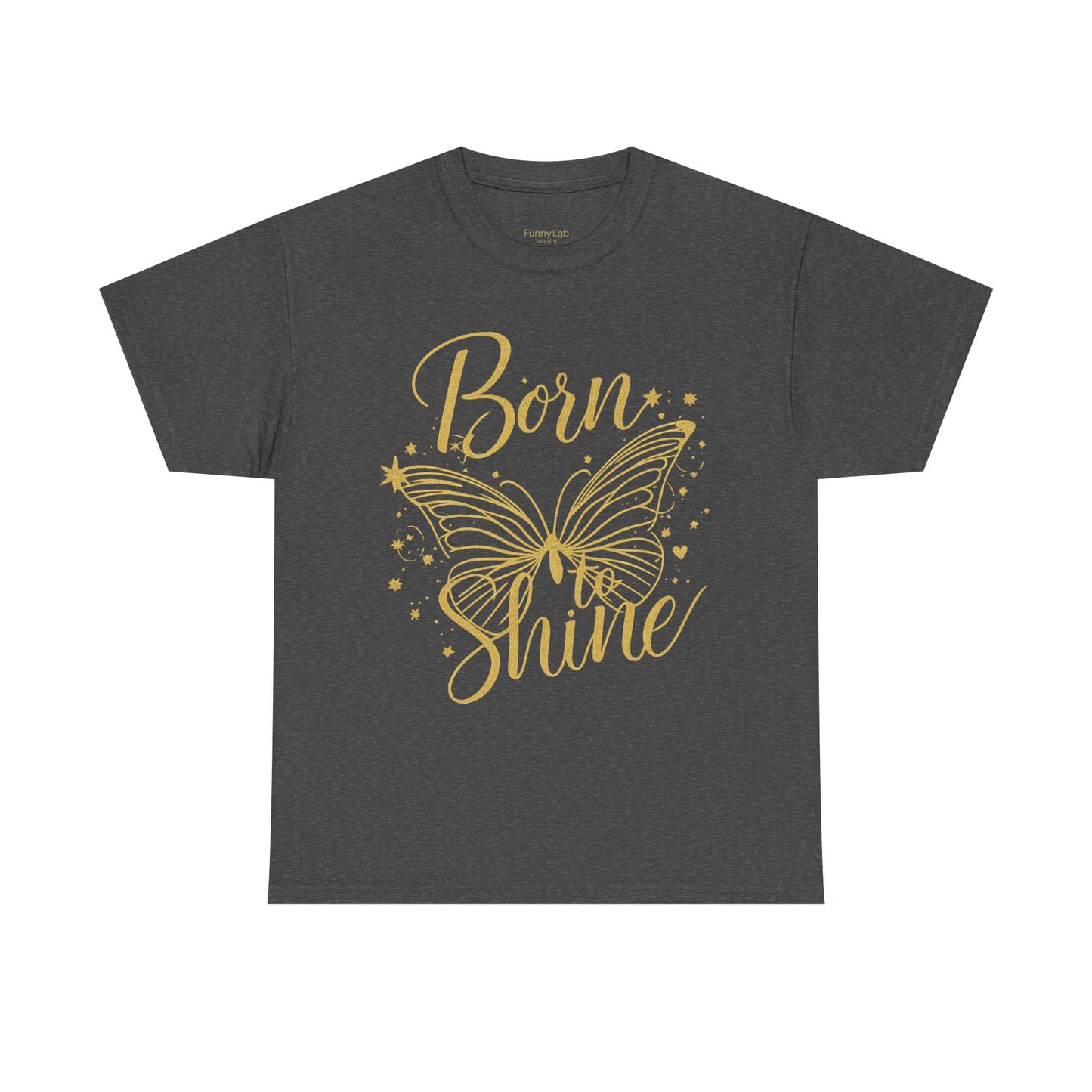 „Born to Shine“ T-Shirt – Damen Shirt mit goldfarbenem Schmetterling & handgeschriebenem Schriftzug