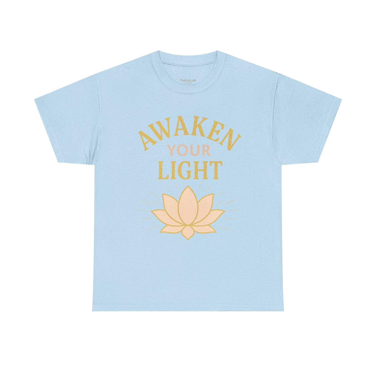 Awaken Your Light Unisex Tee - Inspirational Cotton Shirt for Mindfulness and Yoga