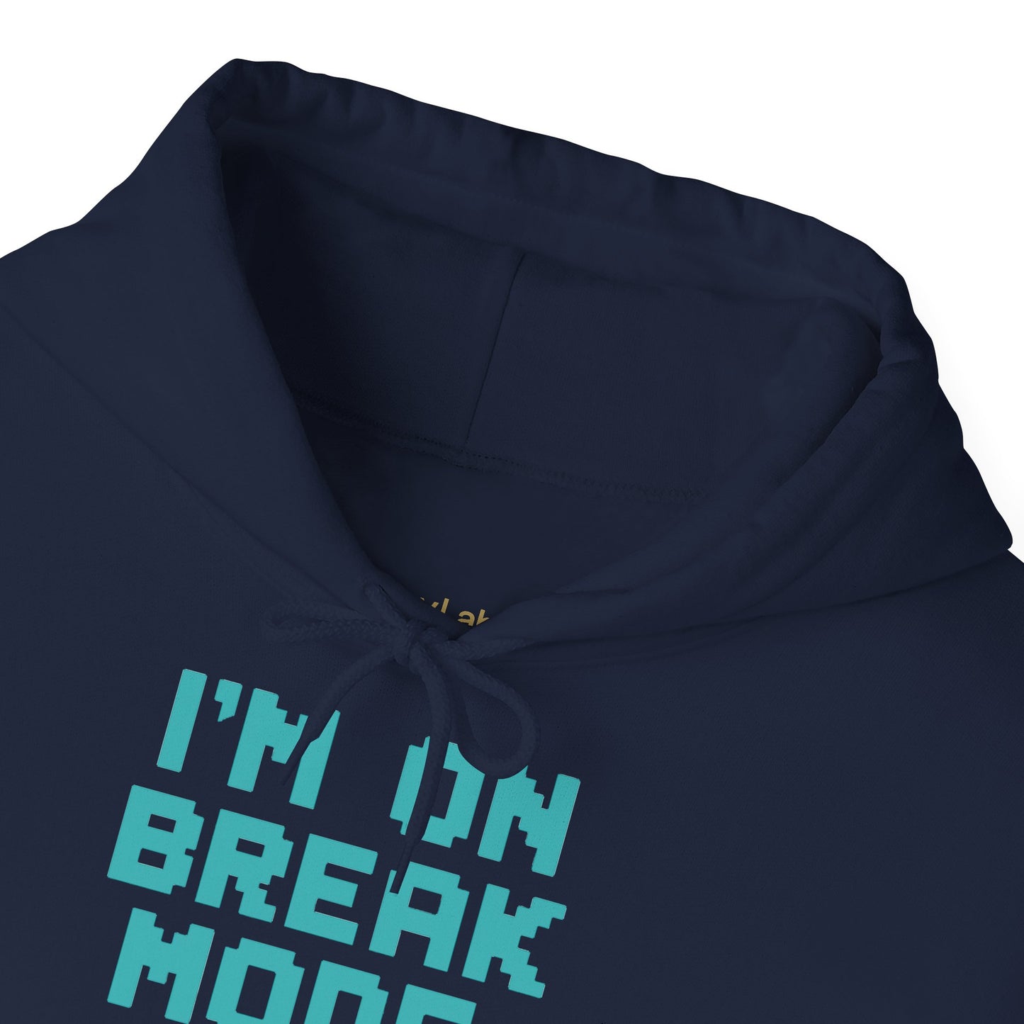 Break Mode Hoodie - Comfy Unisex Sweatshirt for Relaxation