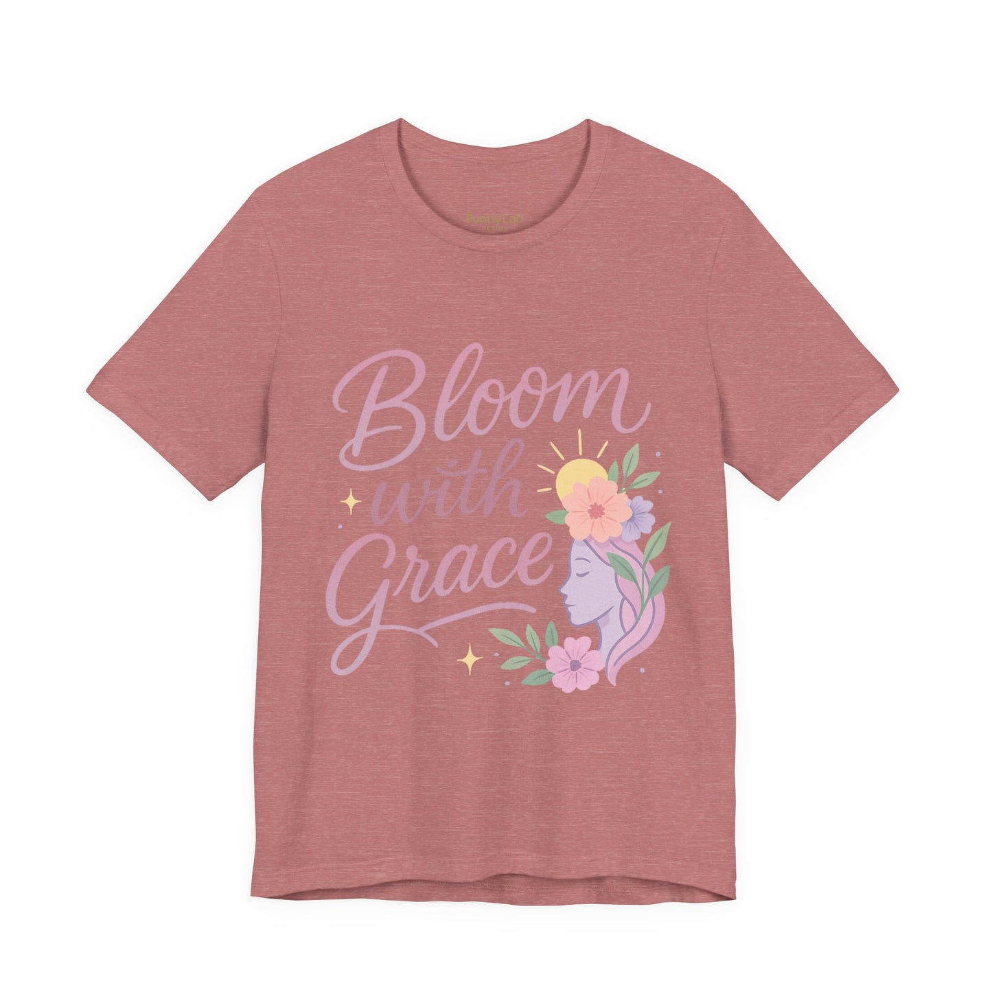 Bloom with Grace –  Unisex Jersey Short Sleeve Tee