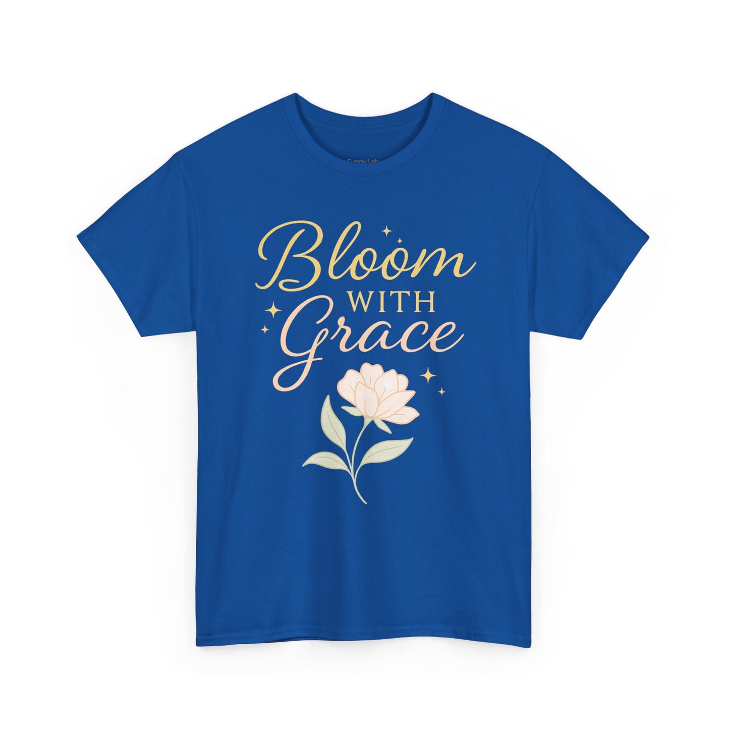 Bloom with Grace Unisex Heavy Cotton Tee - Inspirational Floral Shirt