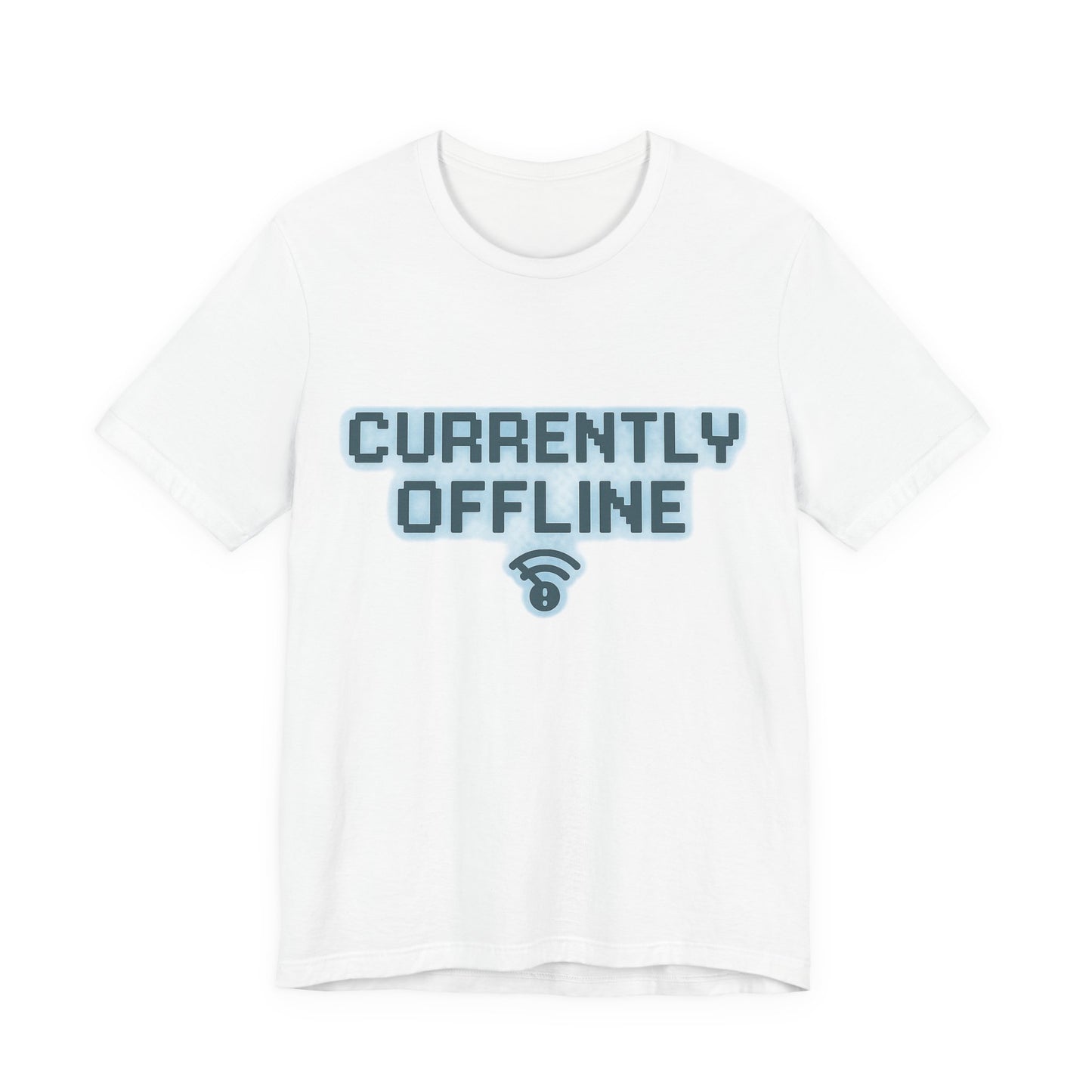 Casual Unisex Tee - Currently Offline Graphic Shirt