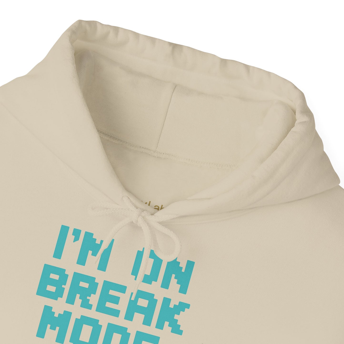 Break Mode Hoodie - Comfy Unisex Sweatshirt for Relaxation