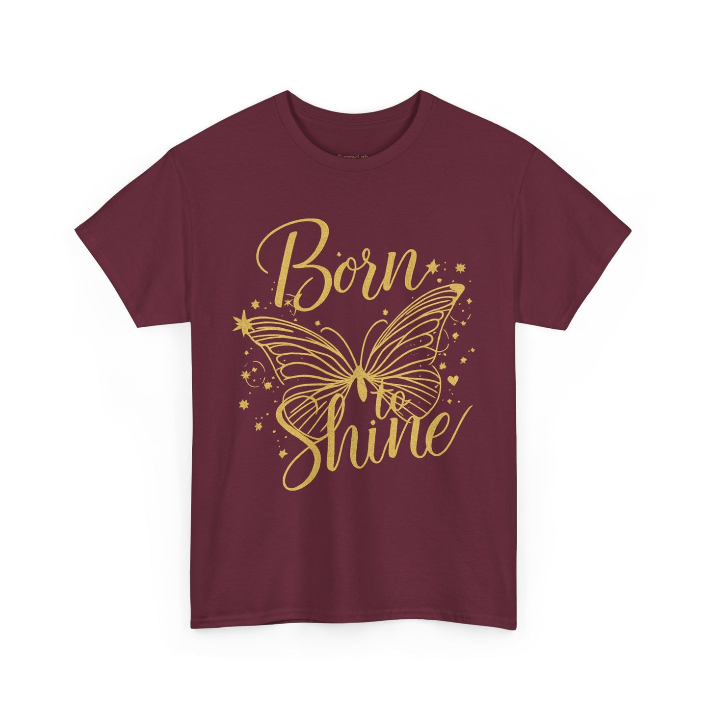 „Born to Shine“ T-Shirt – Damen Shirt mit goldfarbenem Schmetterling & handgeschriebenem Schriftzug