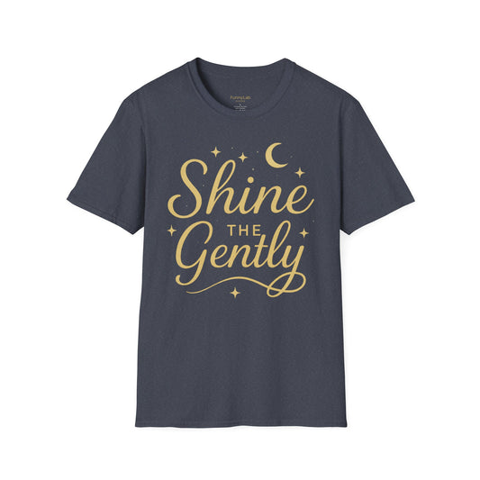 Inspirational Quote Unisex Softstyle T-Shirt - "Shine Gently"