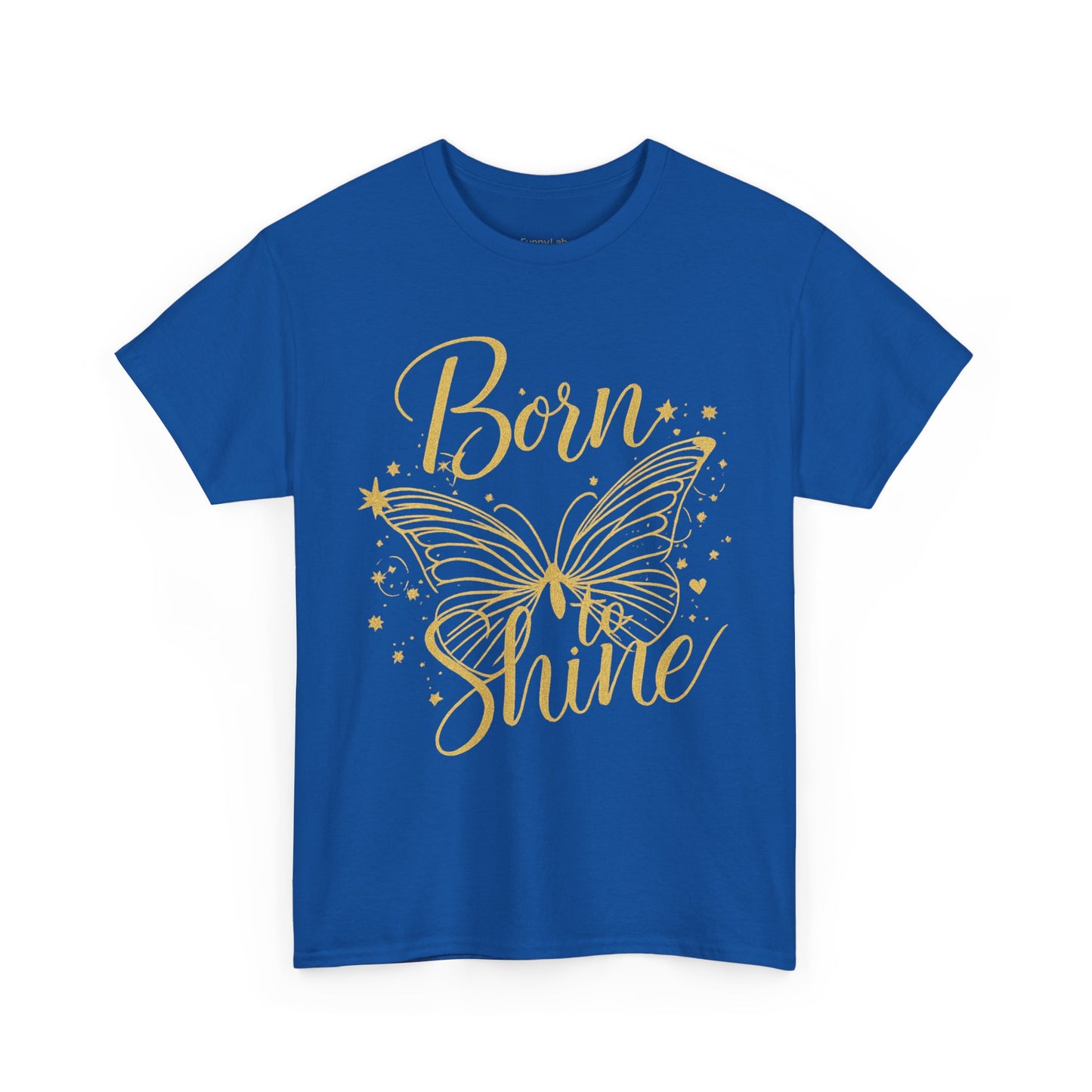 „Born to Shine“ T-Shirt – Damen Shirt mit goldfarbenem Schmetterling & handgeschriebenem Schriftzug