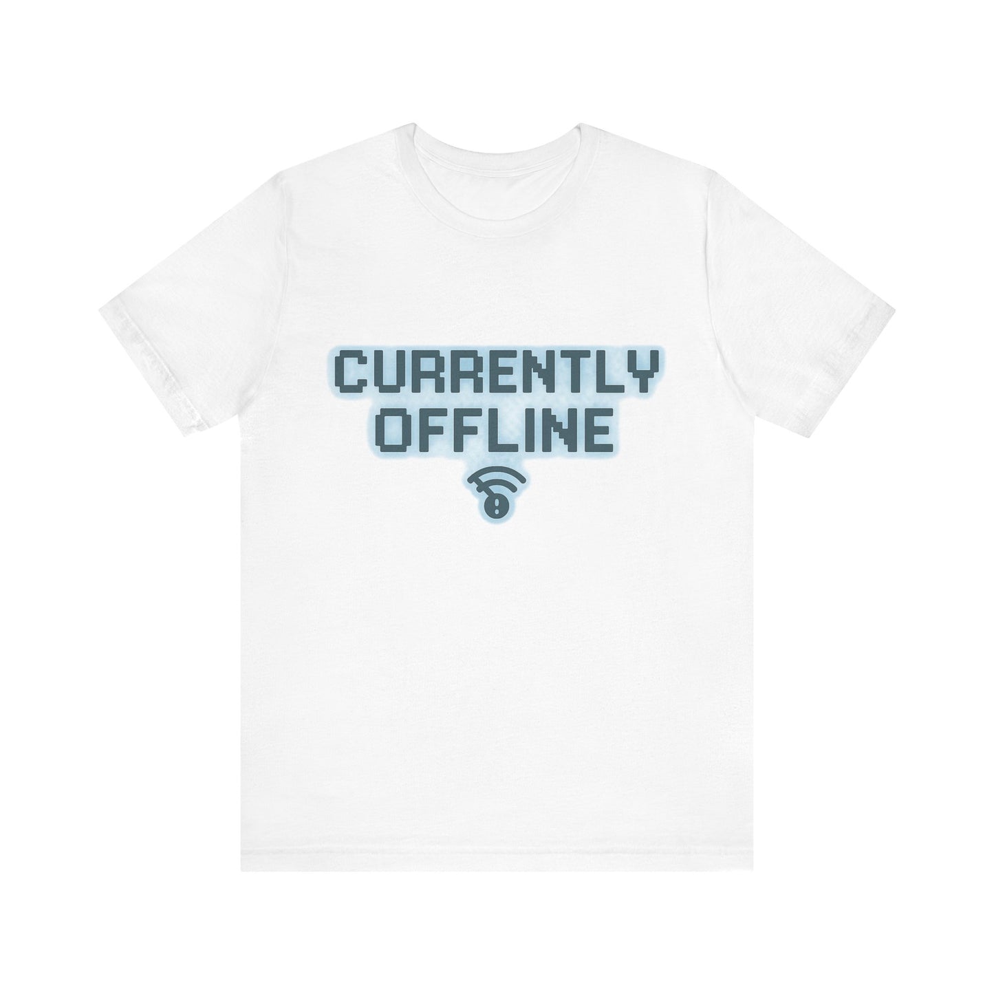 Casual Unisex Tee - Currently Offline Graphic Shirt