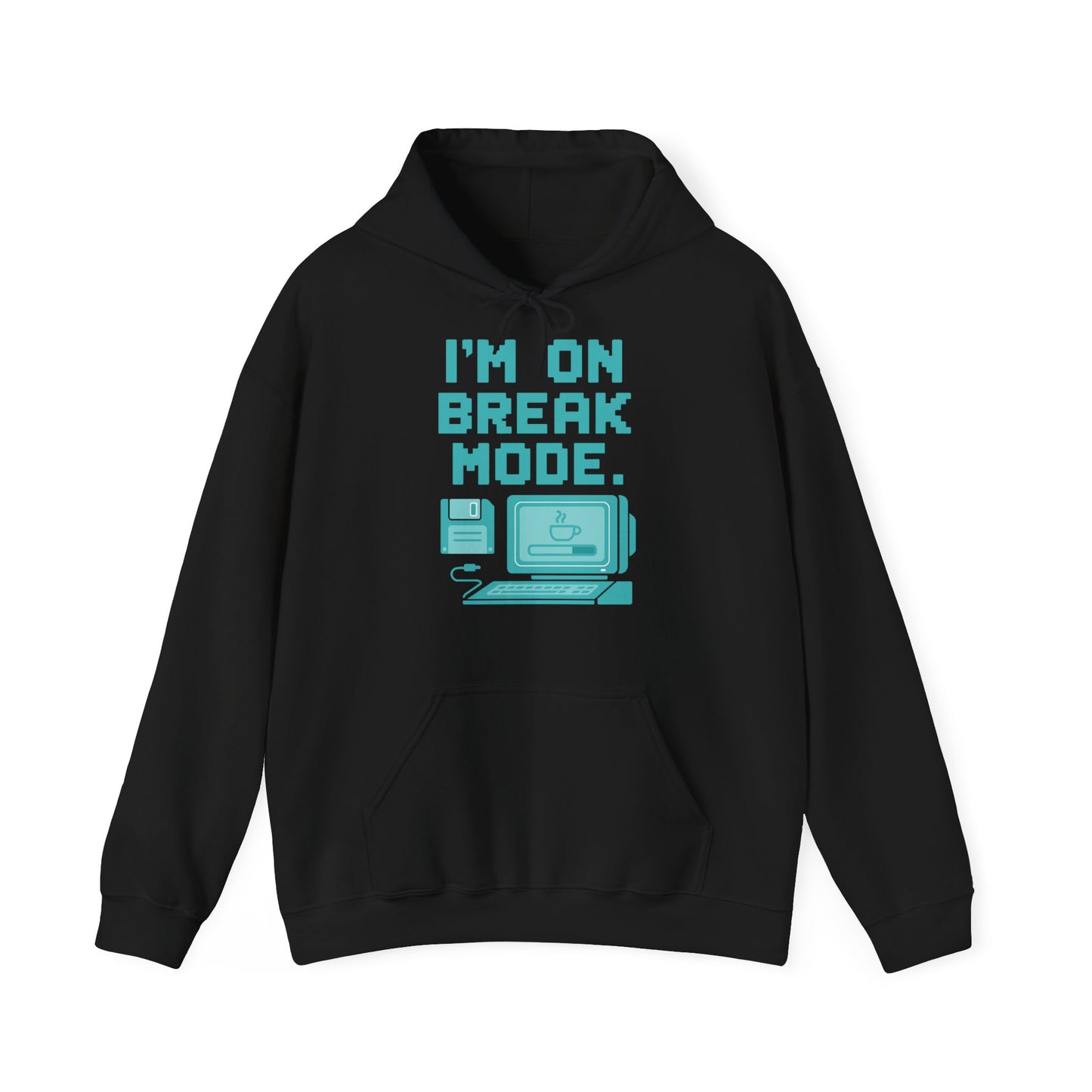Break Mode Hoodie - Comfy Unisex Sweatshirt for Relaxation