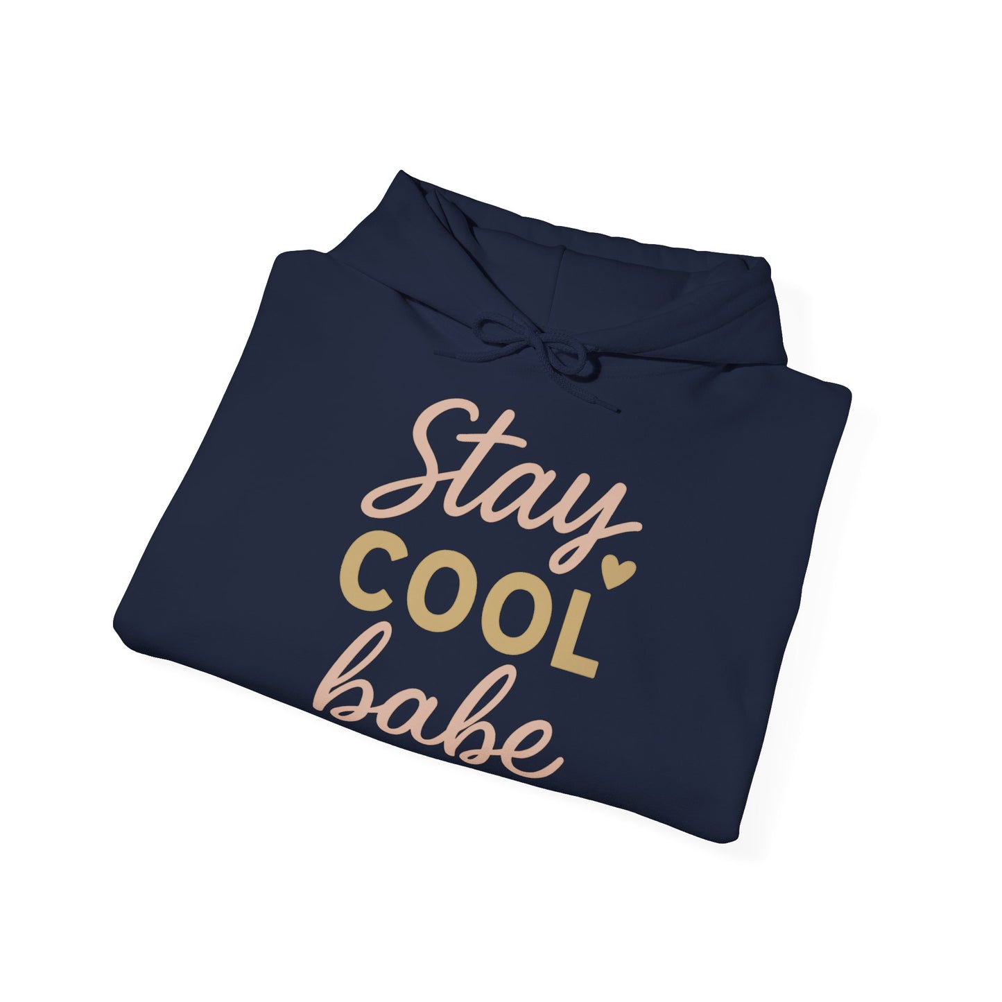 Stay Cool Babe Hoodie — Cute Pastel Graphic Pullover