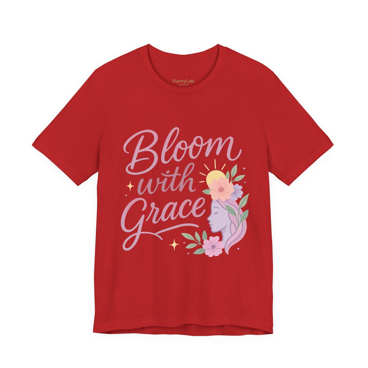 Bloom with Grace –  Unisex Jersey Short Sleeve Tee