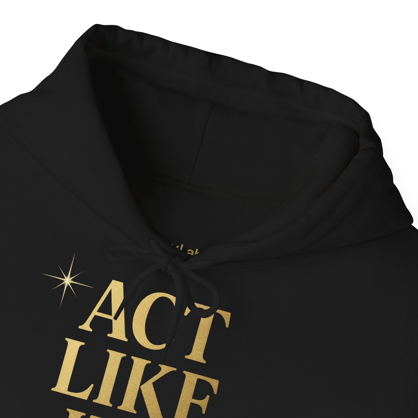 Act Like It's Easy Hoodie | Unisex Heavy Blend Sweatshirt
