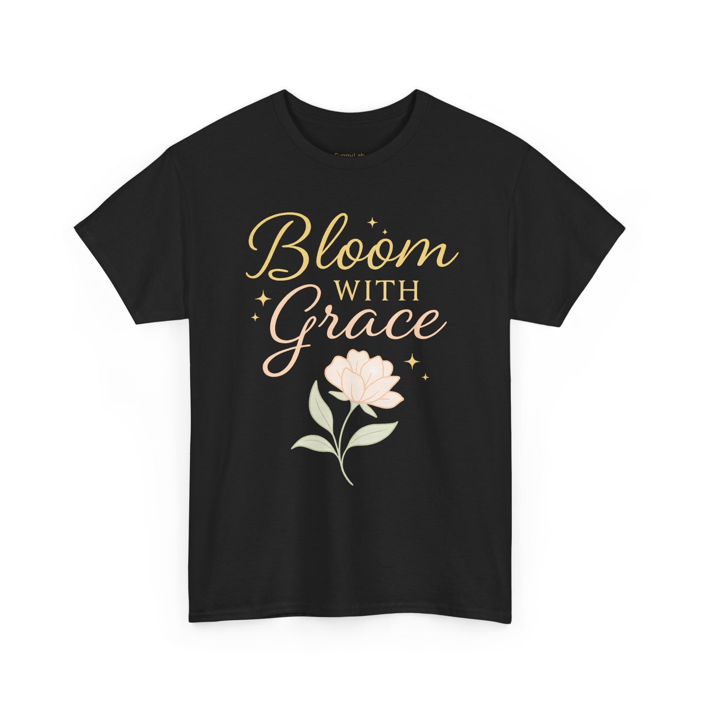 Bloom with Grace Unisex Heavy Cotton Tee - Inspirational Floral Shirt