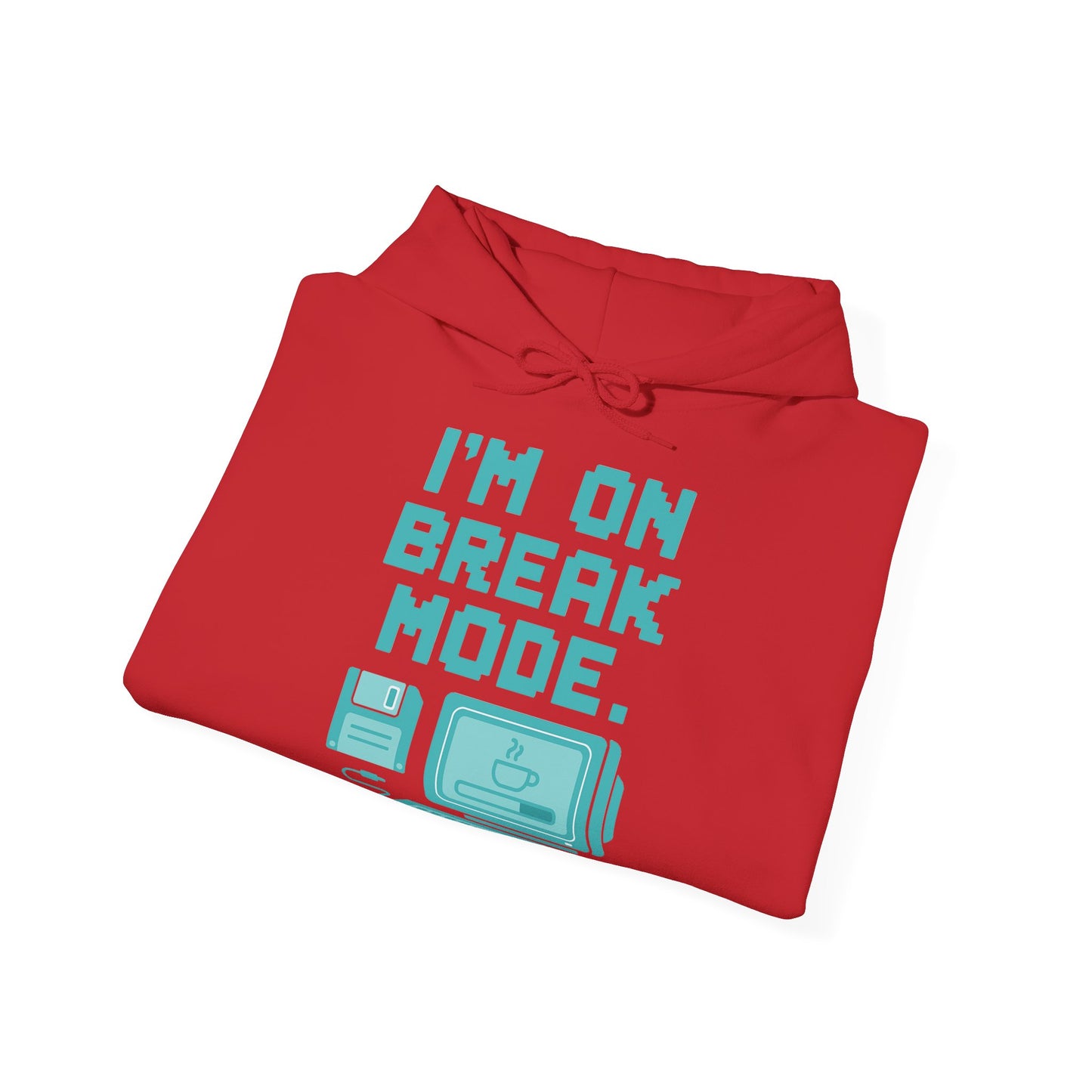 Break Mode Hoodie - Comfy Unisex Sweatshirt for Relaxation