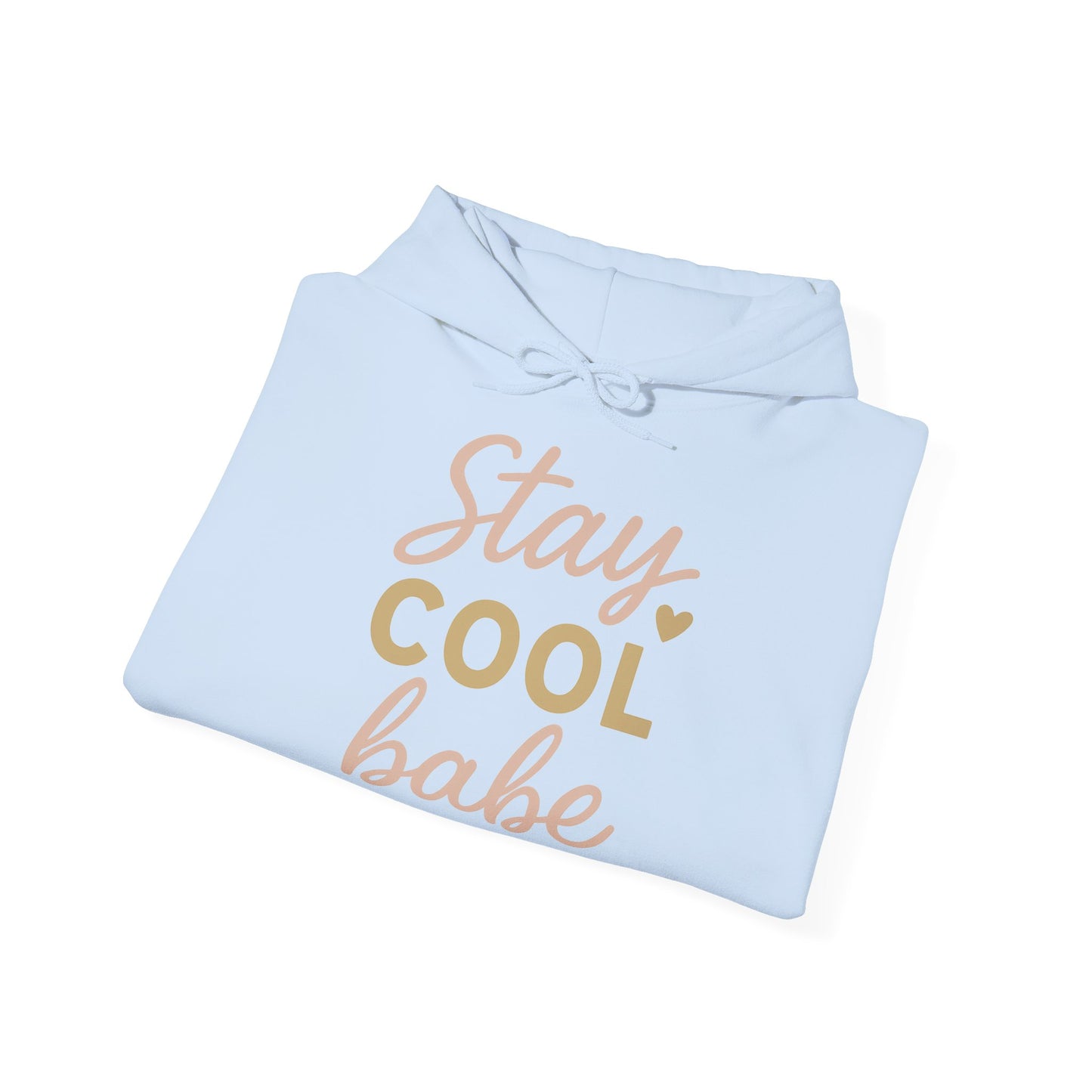 Stay Cool Babe Hoodie — Cute Pastel Graphic Pullover