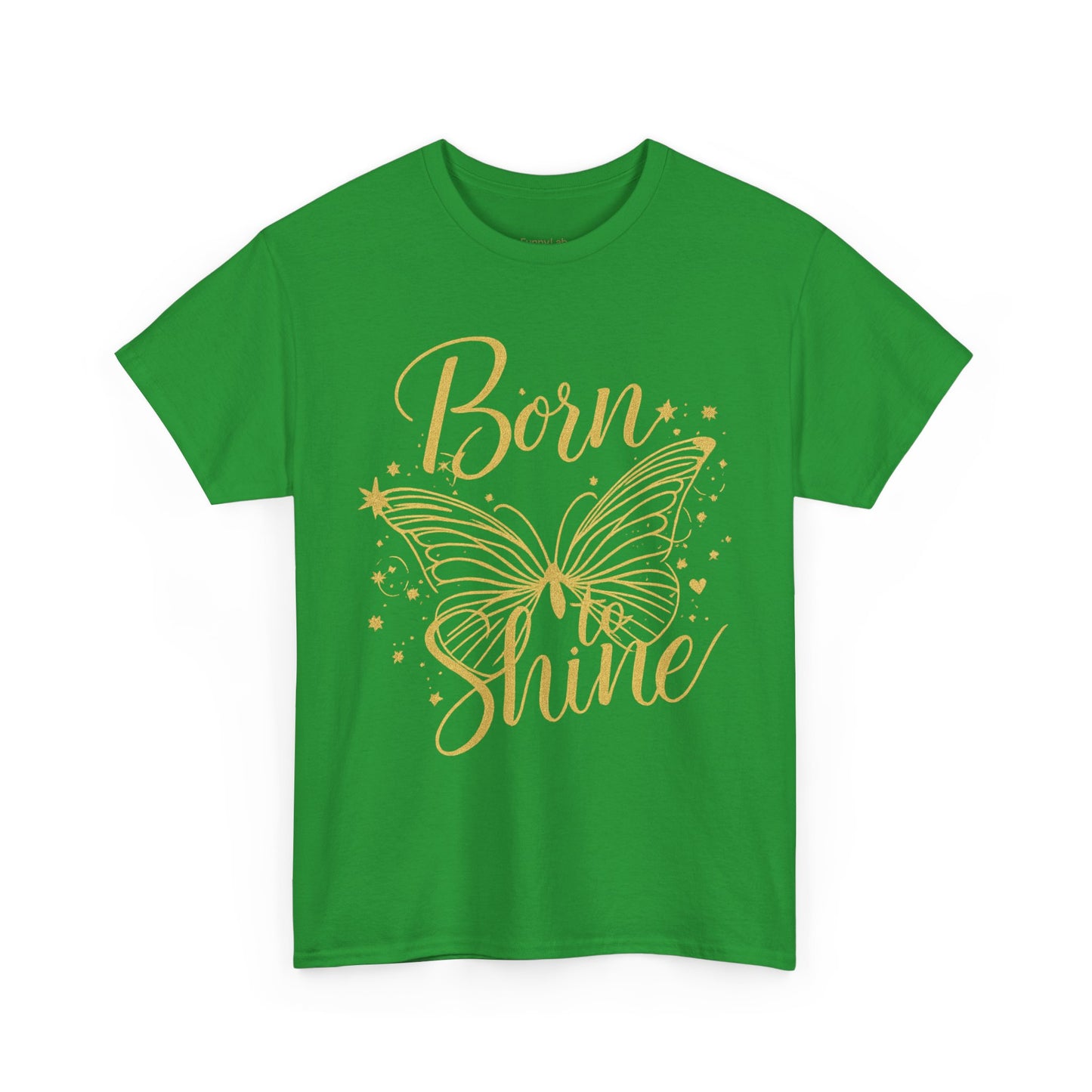 „Born to Shine“ T-Shirt – Damen Shirt mit goldfarbenem Schmetterling & handgeschriebenem Schriftzug