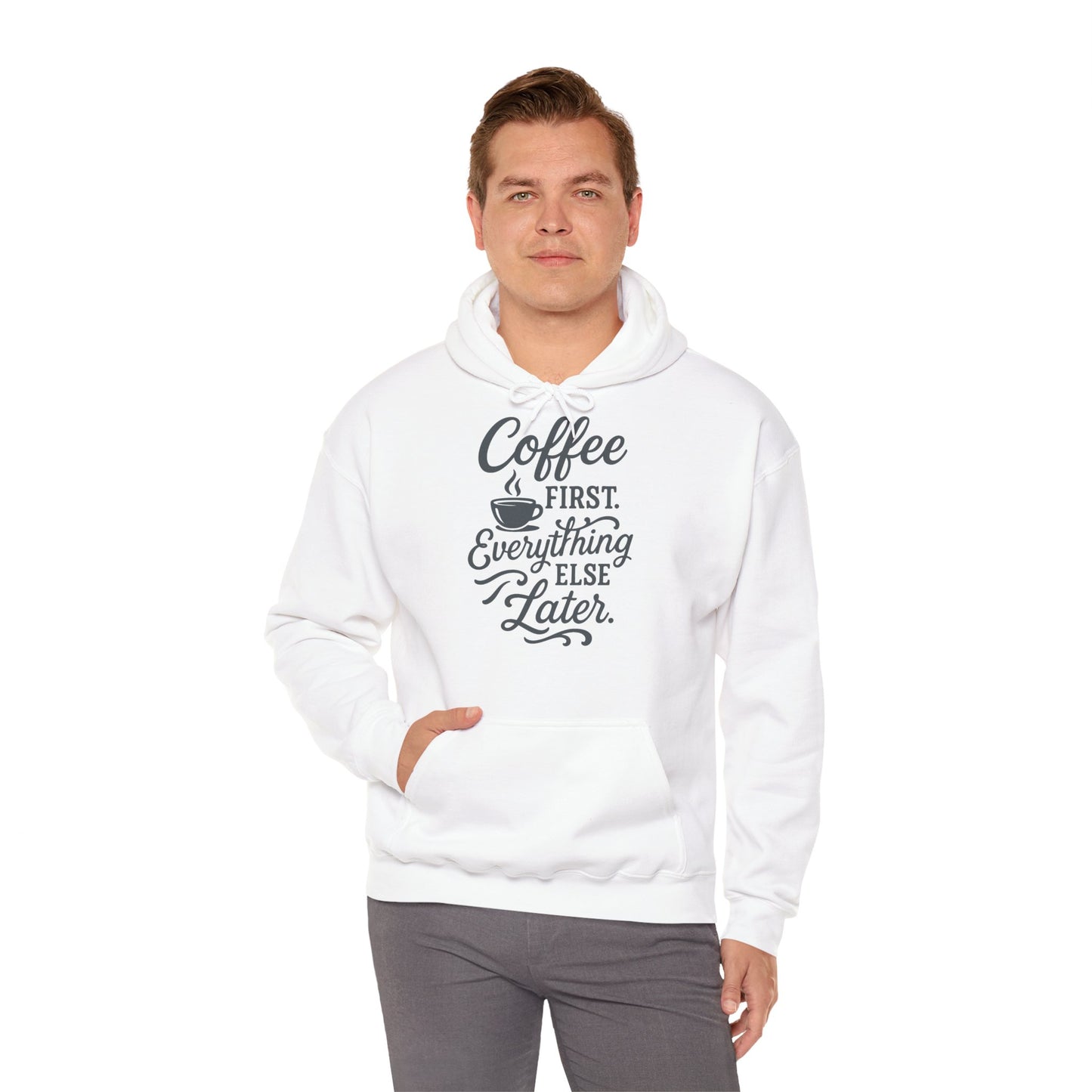 Coffee First Unisex Hoodie