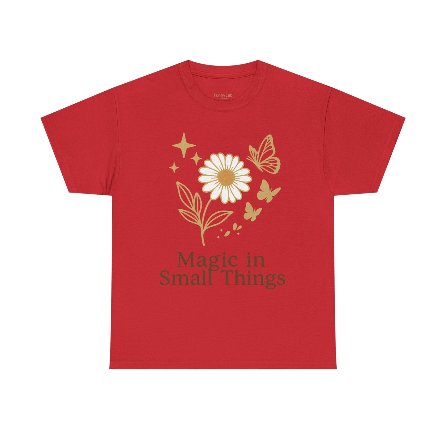 Magic in Small Things” – Gildan 5000 Heavy Cotton T-Shirt mit floralem Design